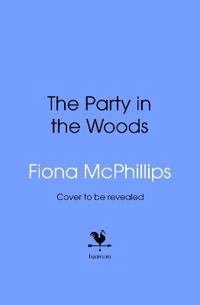 The Party in the Woods