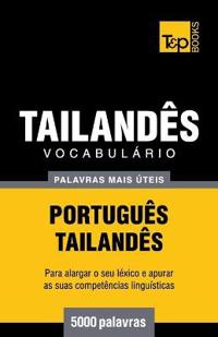 Vocabulário Português-Tailandês - 5000 palavras mais úteis