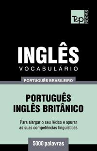 Vocabulário Português Brasileiro-Inglês - 5000 palavras