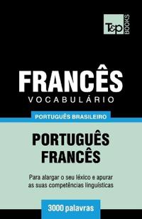 Vocabulário Português Brasileiro-Francês - 3000 palavras