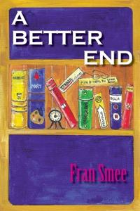 A Better End