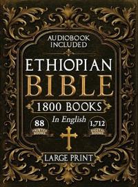 The Complete Restored Ethiopian Bible in English - LARGE PRINT