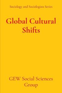 Global Cultural Shifts