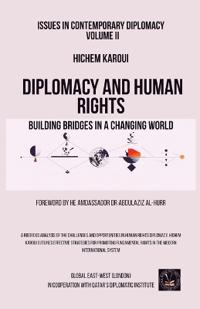 Issues in Contemporary Diplomacy (II)