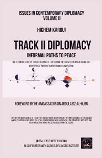 Issues in Contemporary Diplomacy (III)