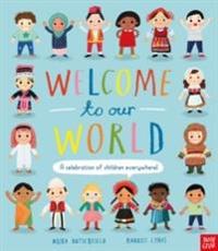 Bokomslag för "Welcome to Our World: A Celebration of Children Everywhere!"
