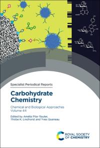 Specialist Periodical Reports - Carbohydrate Chemistry