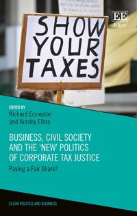 Business, Civil Society and the 'New' Politics of Corporate Tax Justice