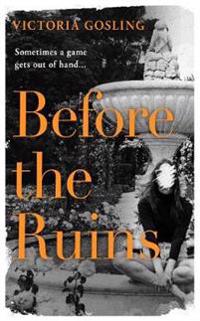 Before the Ruins