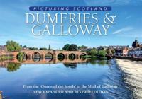 DumfriesGalloway: Picturing Scotland