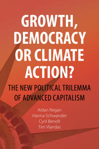 Bokomslag för "Growth, Democracy or Climate Action?"