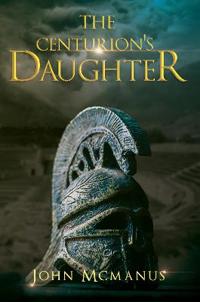 The Centurion's Daughter