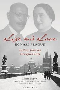 Bokomslag för "Life and Love in Nazi Prague"