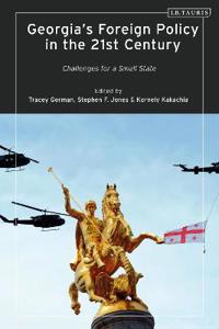 Bokomslag för "Georgia’s Foreign Policy in the 21st Century"