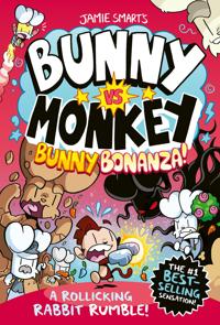 Bunny vs Monkey: Bunny Bonanza (a Phoenix Comic Book, from the multi-millio