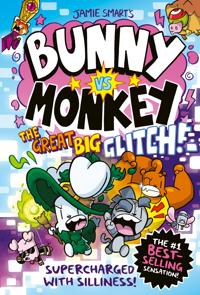 Bunny vs Monkey: The Great Big Glitch (a Phoenix Comic Book): the instant n