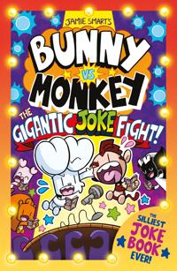 Bunny vs Monkey: The Gigantic Joke Fight (a Phoenix Comic Book, from the mu