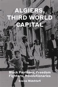 Algiers, Third World Capital