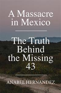 A Massacre in Mexico