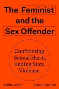 Feminist and The Sex Offender