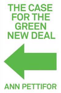 Bokomslag för "The Case for the Green New Deal"