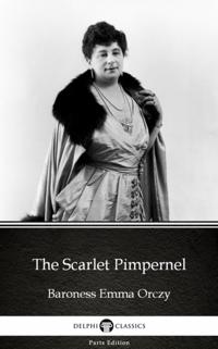 Delphi Parts Edition (Baroness Emma Orczy)