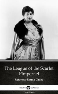 Delphi Parts Edition (Baroness Emma Orczy)