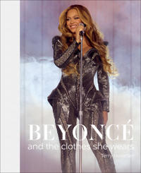 Beyoncé: and the clothes she wears