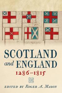 Scotland and England 1286-1815
