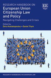 Research Handbook on European Union Citizenship Law and Policy