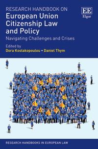 Research Handbook on European Union Citizenship Law and Policy