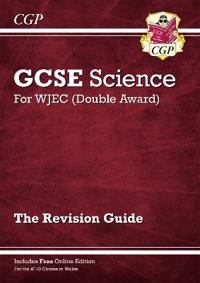 WJEC GCSE Science Double Award - Revision Guide with Online Edition (For exams in 2027)