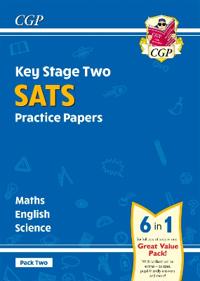 KS2 Complete Year 6 SATS Practice Papers Pack 2: Science, Maths & English (for the 2027 tests)