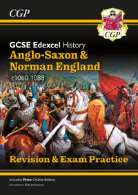 New GCSE History Edexcel RevisionExam Practice - Anglo-Saxon and Norman England, c1060-1088