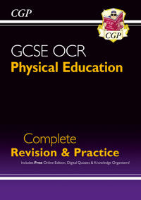New GCSE Physical Education OCR Complete RevisionPractice (with Online Edition and Quizzes)