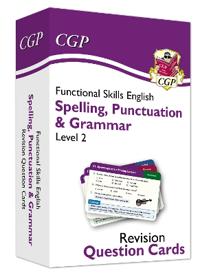 Functional Skills English Revision Question Cards: Spelling, PunctuationGrammar - Level 2