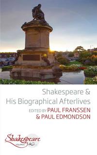 Bokomslag för "Shakespeare and His Biographical Afterlives"