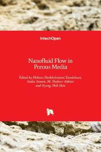 Nanofluid Flow in Porous Media