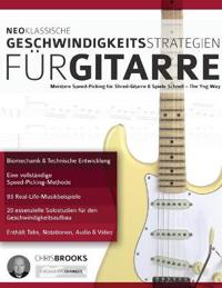 Neoklassische Geschwindigkeitsstrategien fu¨r Gitarre