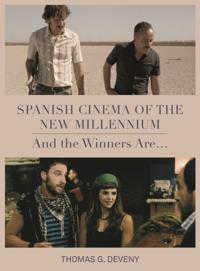 Spanish Cinema of the New Millennium