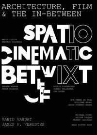 Bokomslag för "Architecture, Film, and the In-between"