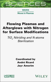 Flowing Plasmas and Afterglows with Nitrogen for Surface Modifications