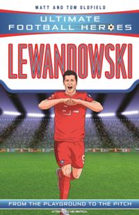 Ultimate Football Heroes: Lewandowski (Goal Machines 5)