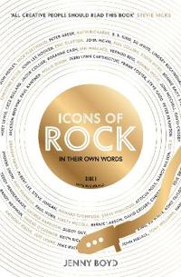 Kirjan kansi "Icons of Rock - In Their Own Words"