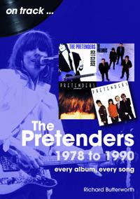 The Pretenders 1978 to 1990 On Track