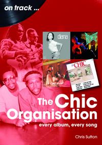 The Chic Organisation On Track