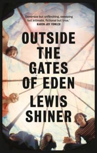 Outside the Gates of Eden