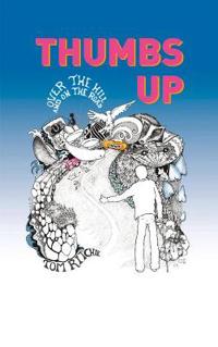 Thumbs Up: Over the Hill and on the Road