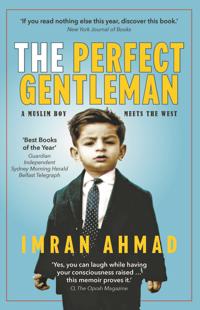 The Perfect Gentleman: a Muslim boy meets the West