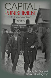 Bokomslag för "Capital Punishment in Independent Ireland"